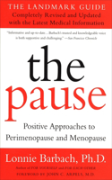 Pause (Revised Edition): The Landmark Guide