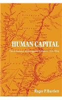 Human Capital: The Settlement of Foreigners in Russia 1762 1804