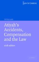 Atiyah's Accidents, Compensation and the Law