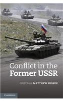 Conflict in the Former USSR