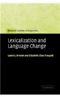 Lexicalization and Language Change