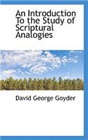An Introduction to the Study of Scriptural Analogies