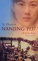 Nanjing 1937 A Love Story