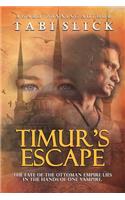 Timur's Escape