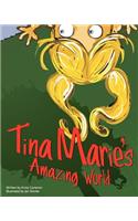 Tina Marie's Amazing World
