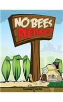 No Bees Please!