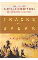 Tracks that Speak: The Legacy of Native American Words in North American Culture(English)