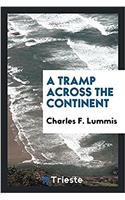 A Tramp Across the Continent