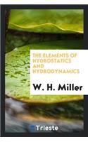 The Elements of Hydrostatics and Hydrodynamics