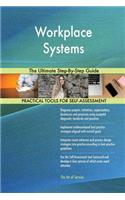 Workplace Systems The Ultimate Step-By-Step Guide