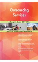 Outsourcing Services A Complete Guide - 2019 Edition
