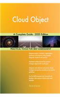 Cloud Object A Complete Guide - 2020 Edition