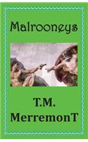 Malrooneys: Tales of Basilica Hill