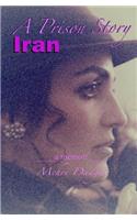 A Prison Story: Iran