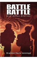 Battle Rattle and Other Stories
