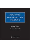Privacy and Data Security Law Deskbook: Through 2015