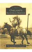 Oakland's Equestrian Heritage