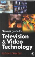 Newnes Guide to Television and Video Technology