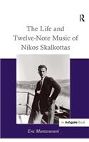 The Life and Twelve-Note Music of Nikos Skalkottas