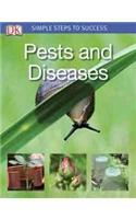 Pests and Diseases: (Simple Steps to Success)
