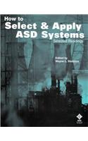 How to Select and Apply ASD Systems: Selected Readings