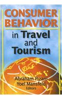 Consumer Behavior in Travel and Tourism