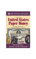 A Guide Book of United States Paper Money, Fifth Edition