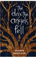 Day the Angels Fell