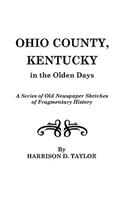 Ohio County, Kentucky, in the Olden Days