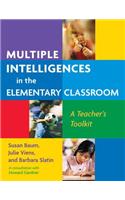 Multiple Intelligences in the Elementary Classroom: A Teacher's Toolkit