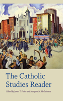 Catholic Studies Reader