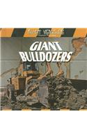 Giant Bulldozers