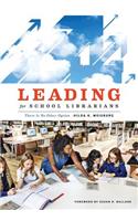 Leading for School Librarians