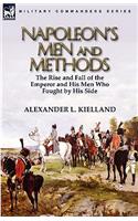 Napoleon's Men and Methods