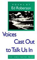 Voices Cast Out to Talk Us in