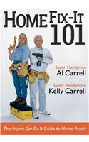 Home Fix-it 101