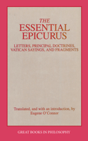 The Essential Epicurus: Letters, Principal Doctrines, Vatican Sayings, and Fragments(Great Books in Philosophy)
