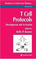 T Cell Protocols: Development and Activation