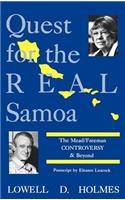 Quest for the Real Samoa