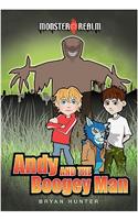 Monster Realm: Andy and the Boogey Man