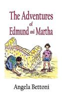 Adventures of Edmund and Martha
