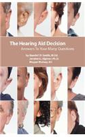 The Hearing Aid Decision