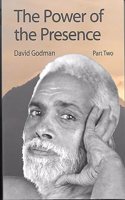 The Power Of The Presence Part Two