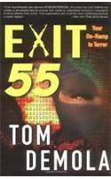 Exit 55: Your On-ramp to Terror