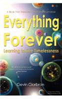 Everything Forever