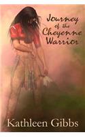 Journey of the Cheyenne Warrior