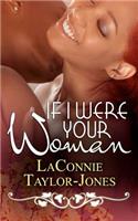 If I Were Your Woman