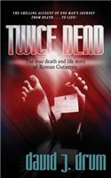 Twice Dead