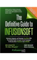 Definitive Guide To Infusionsoft