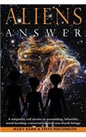 Aliens Answer